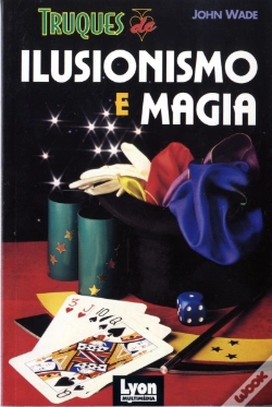 Capa do artigo Truques de Ilusionismo e Magia