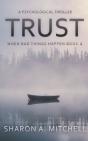 Trust: A Psychological Thriller - Preview