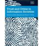 Trust And Crime In Information Societies - Preview