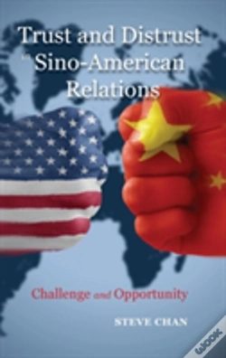 Capa do artigo Trust And Distrust In Sino-American Relations: Challenge And Opportunity