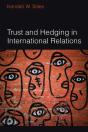 Trust And Hedging In International Relations - Preview