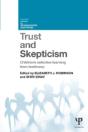 Trust And Skepticism - Preview