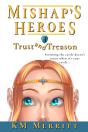 Trust And Treason - Preview