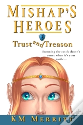 Trust And Treason