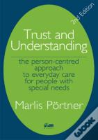 Trust And Understanding