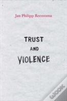 Trust And Violence