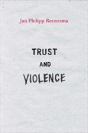 Trust And Violence - Preview