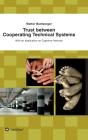 Trust Between Cooperating Technical Systems - Preview