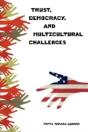 Trust, Democracy, And Multicultural Challenges - Preview