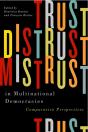 Trust, Distrust, And Mistrust In Multinational Democracies - Preview
