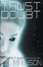 Trust-Doubt - Preview