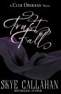 Trust Fall - Preview