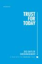 Trust For Today - Preview