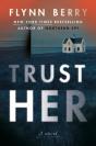 Trust Her - Preview