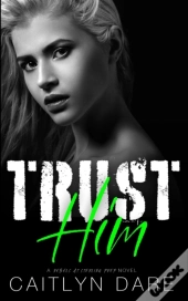 Trust Him