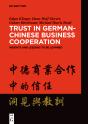 Trust In German-Chinese Business Cooperation - Preview