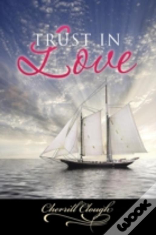 Trust In Love
