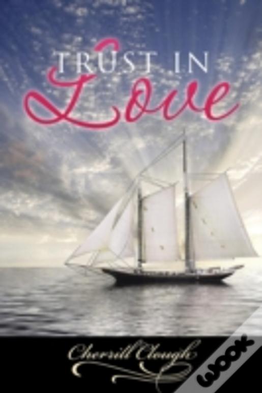 Trust In Love