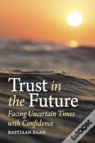 Trust In The Future