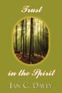 Trust In The Spirit - Preview