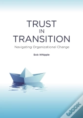 Trust In Transition