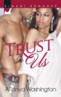 Trust In Us - Preview