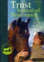 Trust Instead Of Dominance - Preview