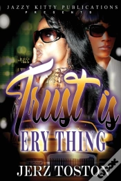 Capa do artigo Trust Is Ery Thing