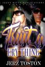 Trust Is Ery Thing - Preview