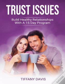 Capa do artigo Trust Issues - Build Healthy Relationships With A 15 Day Program