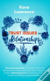 Trust Issues In Relationships
