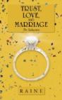 Trust, Love, And Marriage - Preview