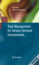 Trust Management For Service-Oriented Environments