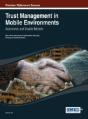Trust Management In Mobile Environments - Preview