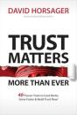 Trust Matters More Than Ever - Preview