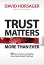 Trust Matters More Than Ever - Preview