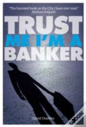 Capa do artigo Trust Me, Im A Banker