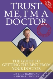 Trust Me I'M A Doctor