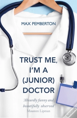 Capa do artigo Trust Me, I'M A (Junior) Doctor
