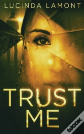 Trust Me