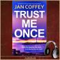 Trust Me Once - Preview