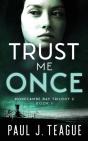 Trust Me Once - Preview