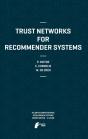 Trust Networks For Recommender Systems - Preview