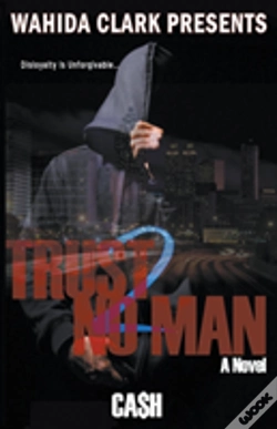 Capa do artigo Trust No Man 2:: Disloyalty Is Unforgivable