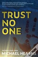 Trust No One