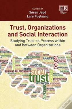 Capa do artigo Trust, Organizations And Social Interaction - Studying Trust As Process Within And Between Organizations