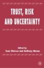 Trust, Risk And Uncertainty - Preview