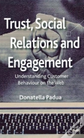 Trust, Social Relations And Engagement