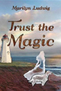 Trust The Magic - Preview