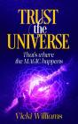 Trust The Universe - Preview